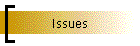 Issues